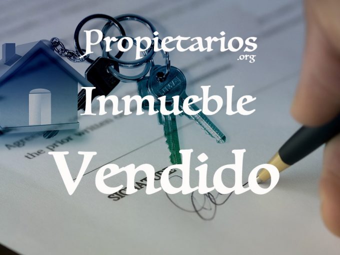 Propìetarios.org Inmueble Vendido