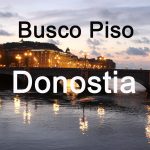 Busco piso en Donostia-San Sebastian