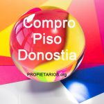 Compro Piso Donostia PROPIETARIOS.org